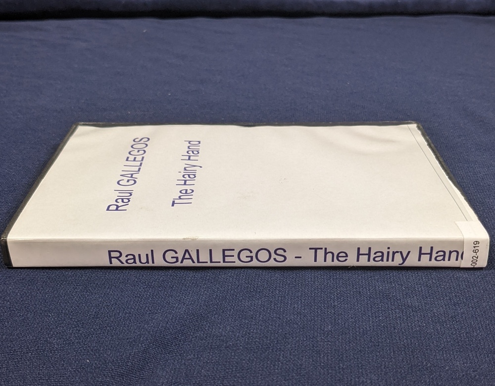 Raul Gallegos - The Hairy Hand