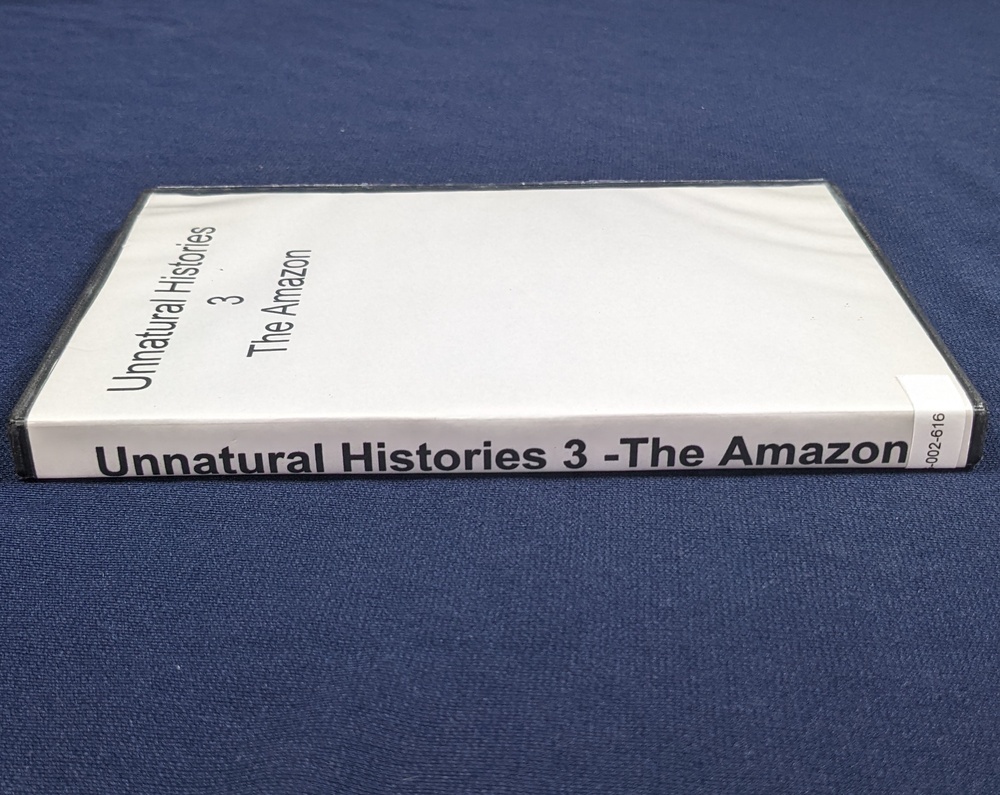 Unnatural Histories 3 - The Amazon