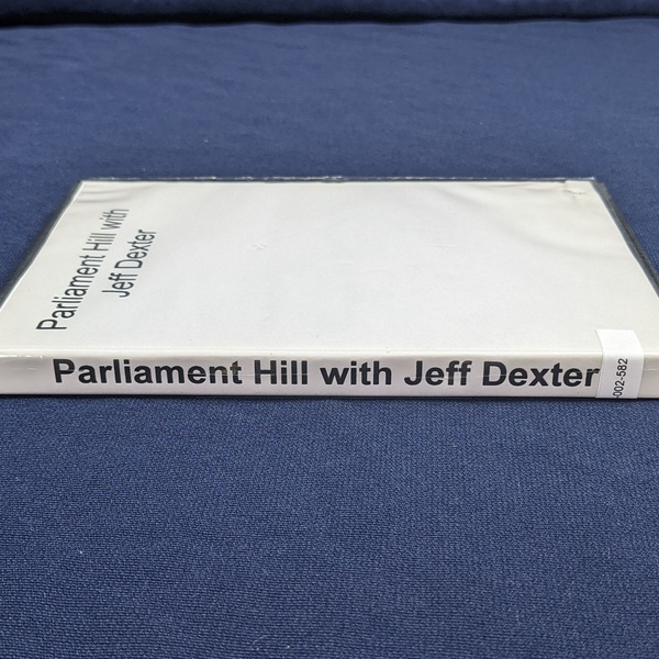 Parliament Hill With Jeff Dexter