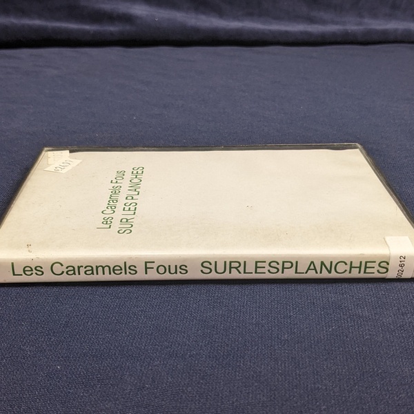 Les Caramels Fous Sur Les Planches